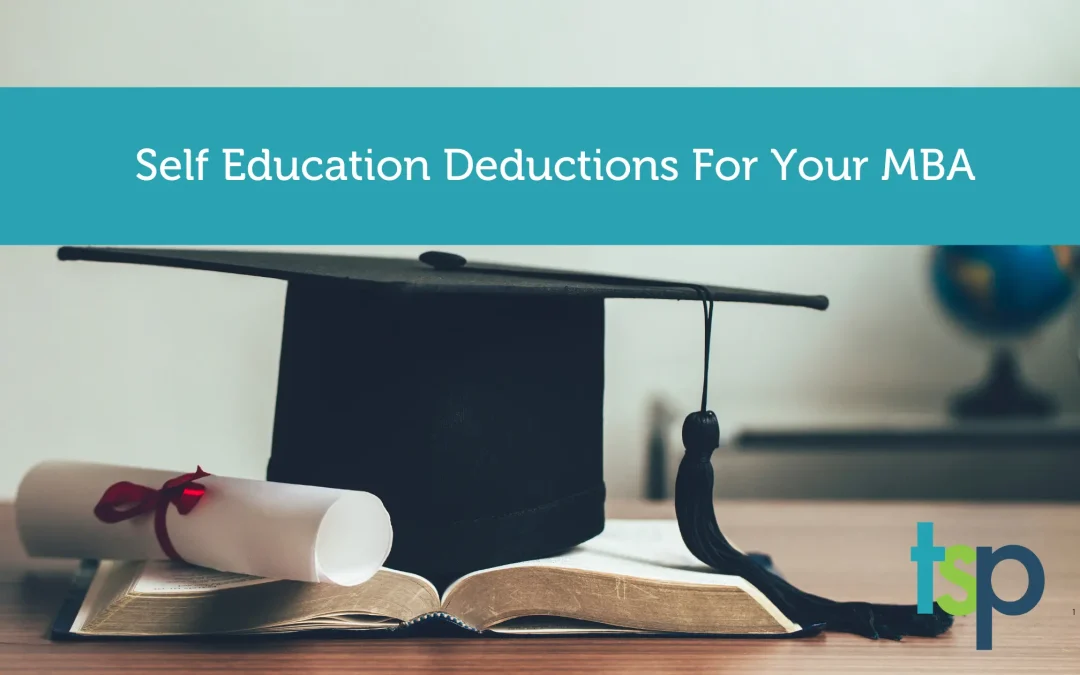 Self Education Deductions for Your MBA
